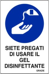 CARTELLO ADESIVO 150X200MM UTILIZZARE GEL DISINFETTANTE - ARN PCD5